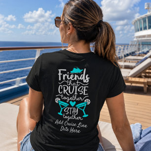 Group Custom Event Friends That Cruise Together T-Shirt