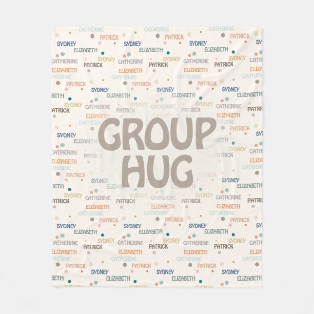Group Hug Multiple 3-4 Names Group Gift Fleece Blanket (Front)