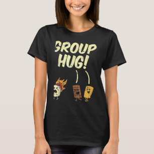 Group Hug Smores Chocolate Marshmallow Camping T-Shirt