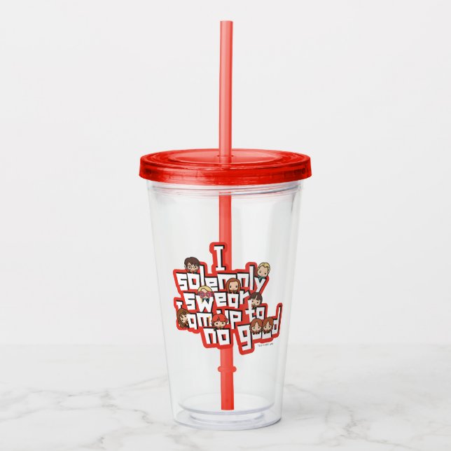 Group "I SOLEMNLY SWEAR THAT I AM UP TO NO GOOD™" Acrylic Tumbler (Front)
