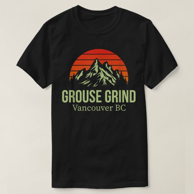 Grouse Grind Vancouver BC Canada Hiking Trail Moun T-Shirt (Design Front)