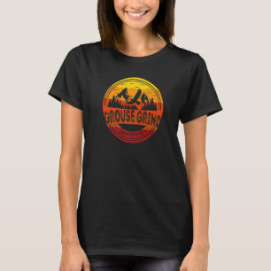 Grouse Grind Vancouver Bc Canada Hiking Trail Moun T-Shirt