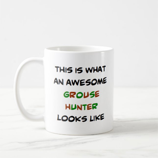 grouse hunter, awesome coffee mug (Left)