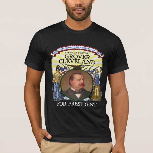 Grover Cleveland 1884 Campaign Tshirt Men's Dark (Front)