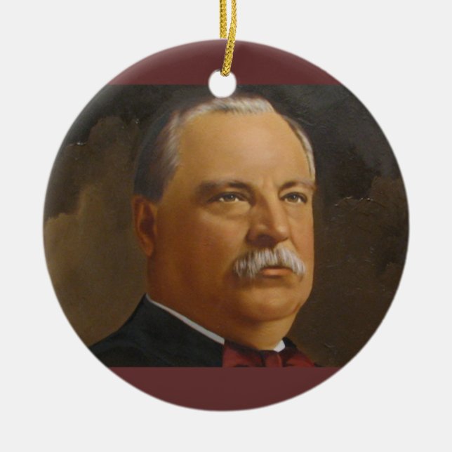Grover Cleveland  22 &24th President Ceramic Ornament (Front)