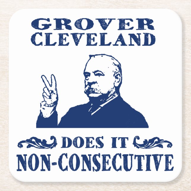 Grover Cleveland Coaster (Front)
