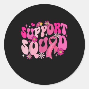 Grovy Support Squad Breast Cancer Awareness Pink F Classic Round Sticker