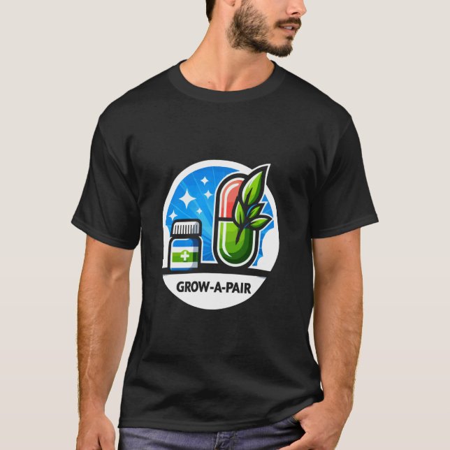 Grow a Pair T-Shirt (Front)