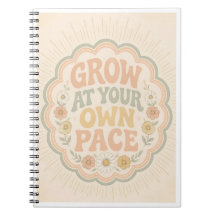 Grow At Your Own Pace Retro Notebook.
