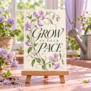 Grow at Your Pace Art Print