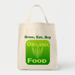 Grow, Eat, Buy organic food bag