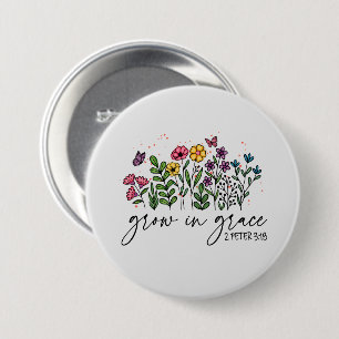 Grow in Grace 7.5 Cm Round Badge