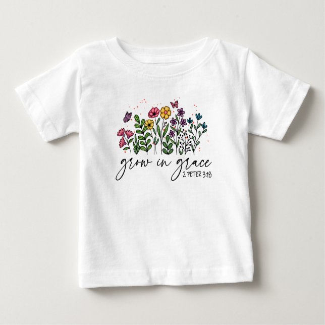 Grow in Grace Baby T-Shirt (Front)