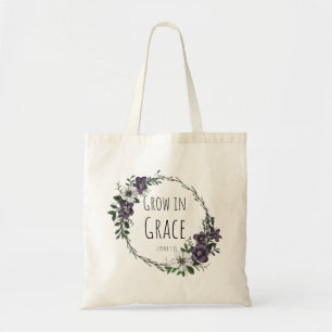 Grow in Grace Tote Bag