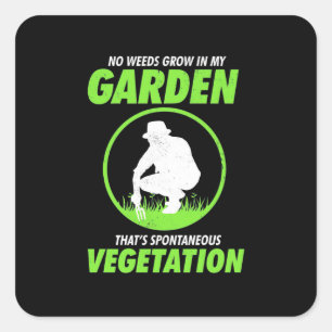 Grow In My Garden Square Sticker