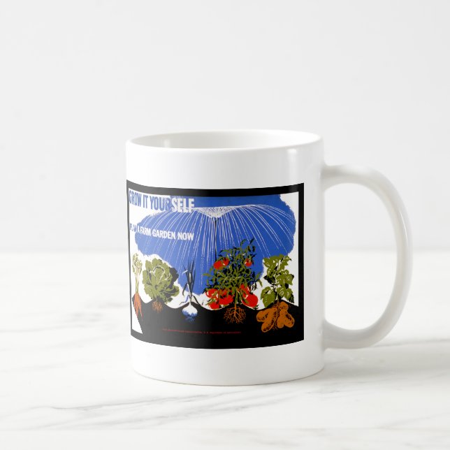 Grow It Yourself ~ Plant a Farm Garden Now Coffee Mug (Right)