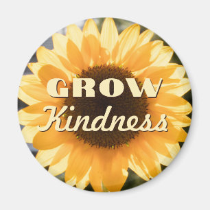 Grow Kindness Sunflower Magnet