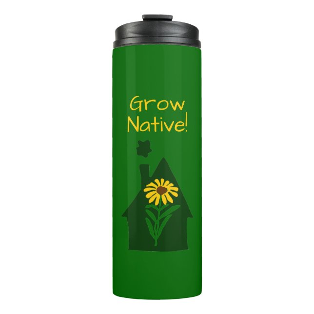 Grow Native! Thermal Tumbler (Front)