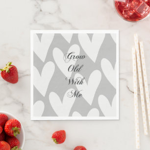 Grow Old With Me Love Grey White Hearts Wedding Napkin