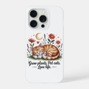Grow Plants Pet Cats Love Life Cute Gardening iPhone 15 Pro Case