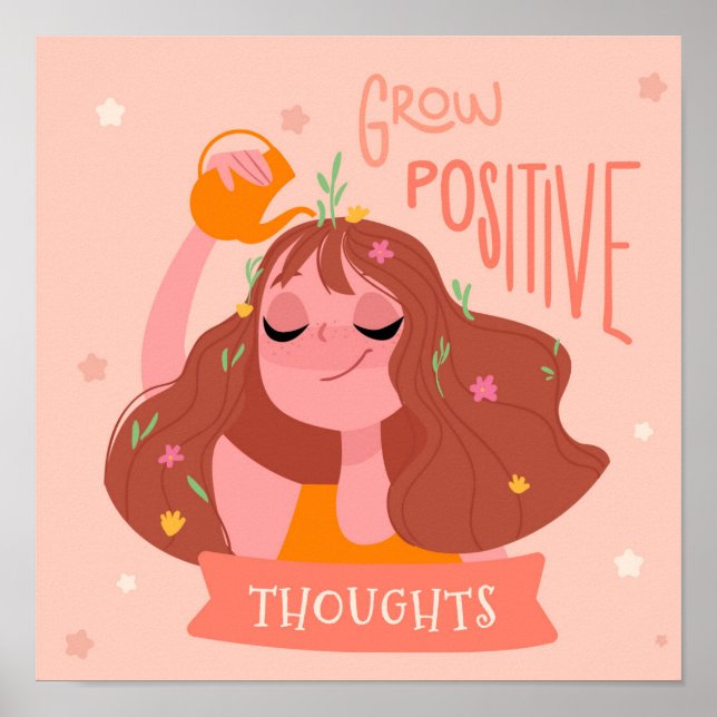 Grow Positive Thoughs Poster (Front)