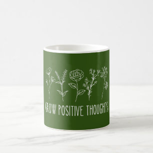 Grow Positive Thoughts Aesthetic  Coffee Mug