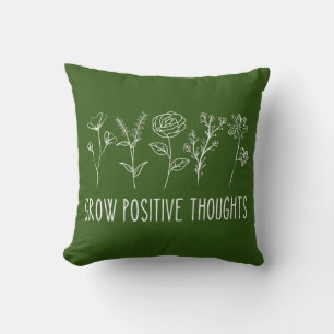 Grow Positive Thoughts Aesthetic  Cushion