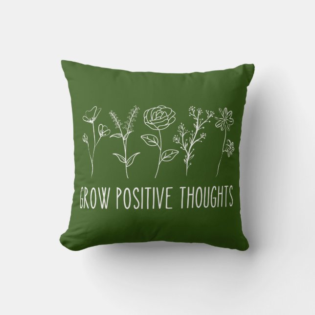 Grow Positive Thoughts Aesthetic  Cushion (Front)