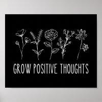 Grow Positive Thoughts Aesthetic Poster