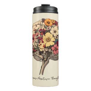 Grow Positive Thoughts Brain Floral Style T-Shirt Thermal Tumbler