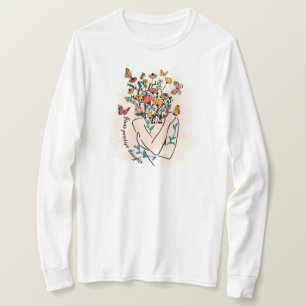 Grow positive thoughts. Customisable T-Shirt