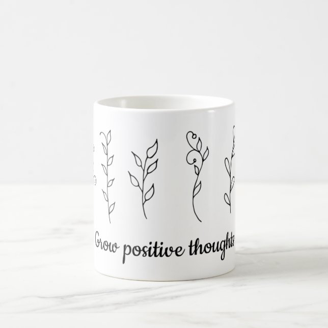 Grow positive thoughts flowers Minimalist  Cute    Coffee Mug (Center)