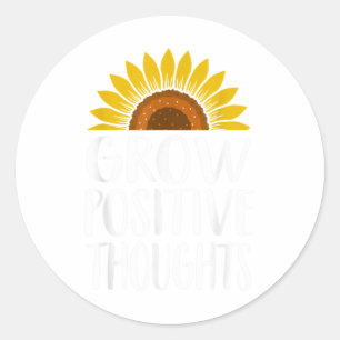 Grow Positive Thoughts Happy Mental Health Awarene Classic Round Sticker