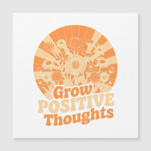 Grow Positive Thoughts – Inspirational Floral (8)