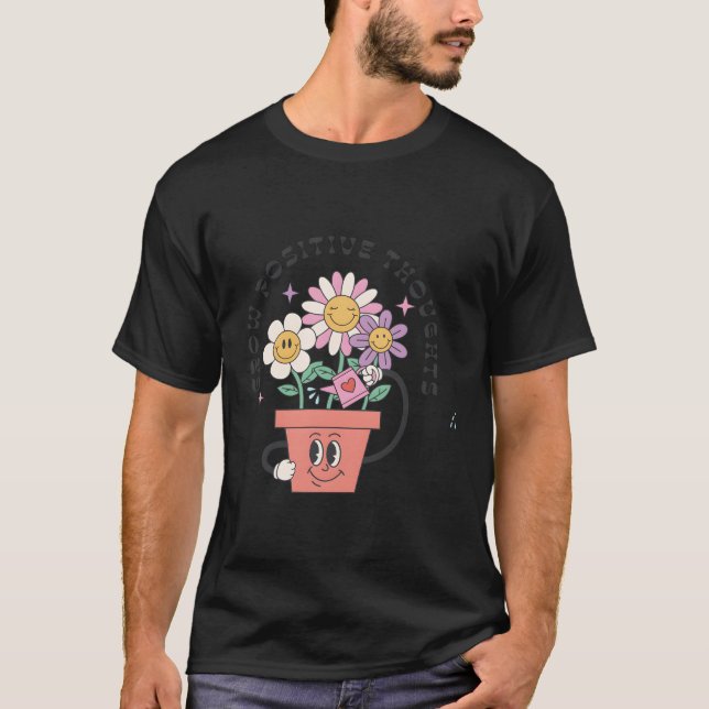 Grow Positive Thoughts Mindful Kind T-Shirt (Front)