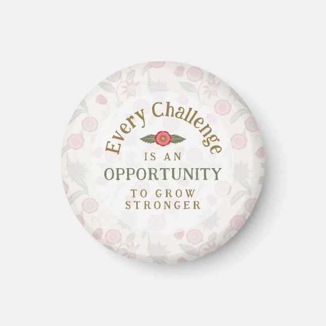 "Grow Stronger" Affirmation Magnet (Front)