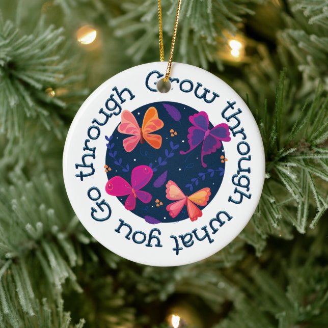 Grow Through What You Go Through Ceramic Ornament (Tree)