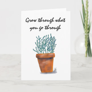 Grow Through What You Go Through Notecard