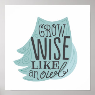 Grow Wise Like an Owl - Children's Art Poster