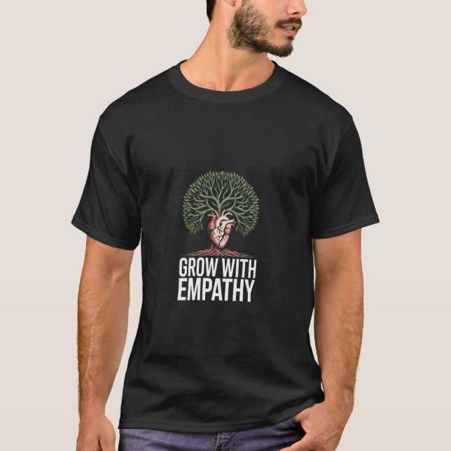 Grow With Empathy Social Justice Unity Progress T-Shirt (Front)