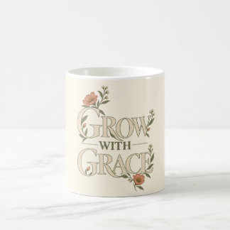 Grow With Grace Elegant Botanical Typography Coffee Mug
