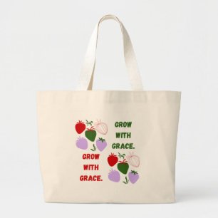 : 'Grow With Grace' Strawberry Aesthetic Large Tote Bag