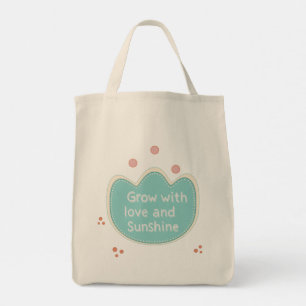 Grow With Love And Sunshine Tote Bag