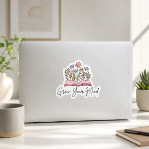 Grow Your Mind Book Lover Reading is Love