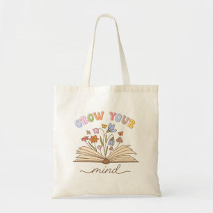 Grow Your Mind Book Lover Reading is Love Tote Bag