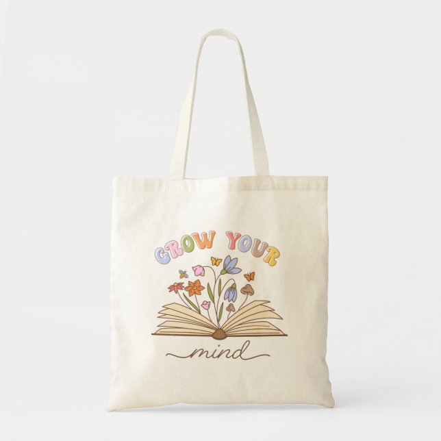 Grow Your Mind Book Lover Reading is Love Tote Bag (Front)