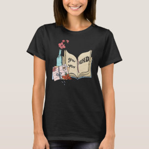 Grow Your Mind Floral Bookworm Book     Reading T-Shirt