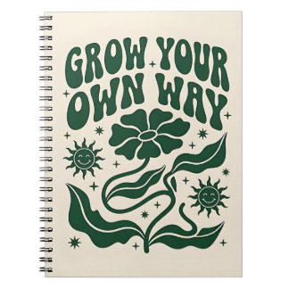 Grow Your Own Way | Green Motivational Retro Notebook