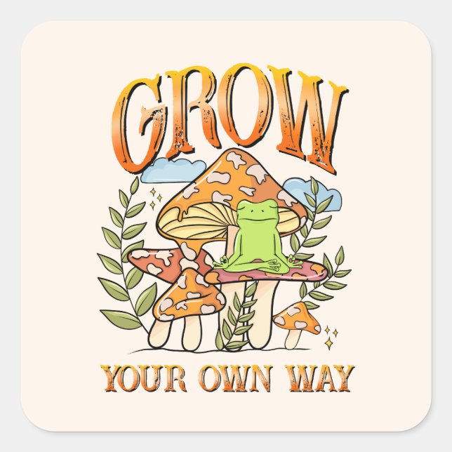 "Grow Your Own Way" | Meditating Frog & Mushroom Square Sticker (Front)