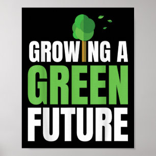 Growing A Green Future Environmental Protection Ea Poster